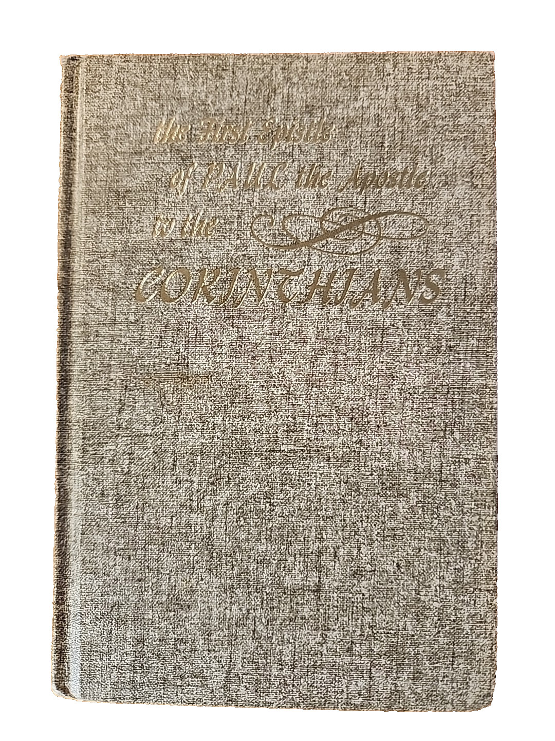 (1974, Hardcover) First Epistle of Paul to the Corinthians, Oliver B Greene