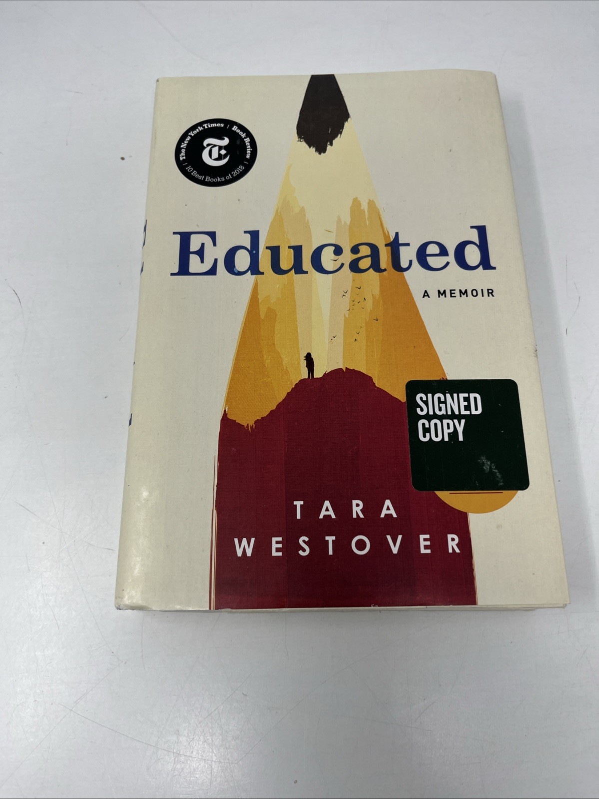 Educated: A Memoir By Tara Westover Signed Copy HC/DJ