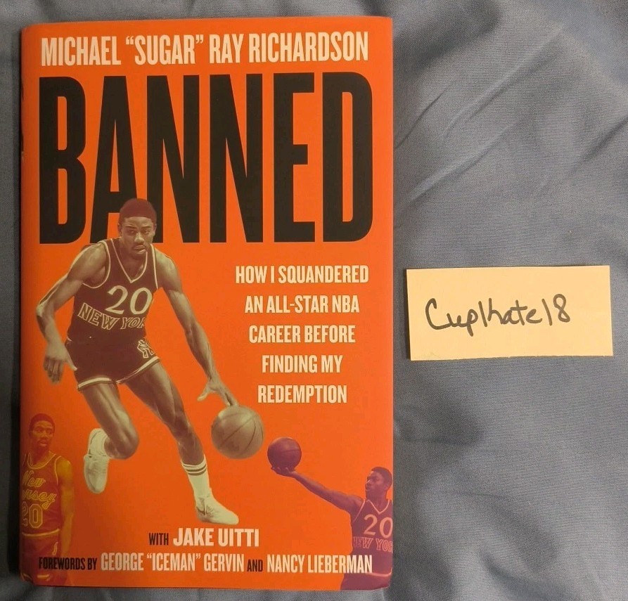 Banned Michael Sugar Ray Richardson How I Squandered an NBA Career NEW Hardcover