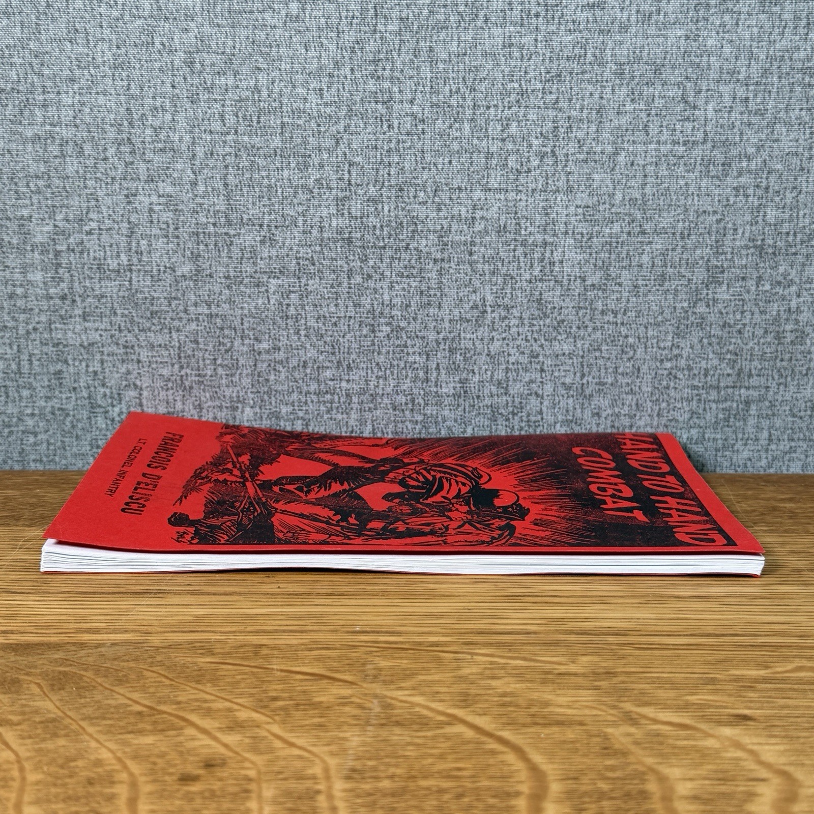 Original Hand to Hand Combat by Francois D’Eliscu Last Word Press Pamphlet Book