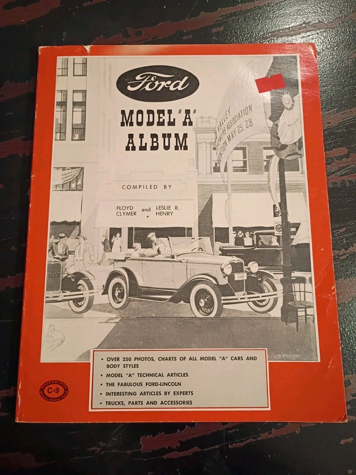 Ford Model „A“ Album Compiled by Floyd Clymer & Leslie Henry 1960 *1st Printing*