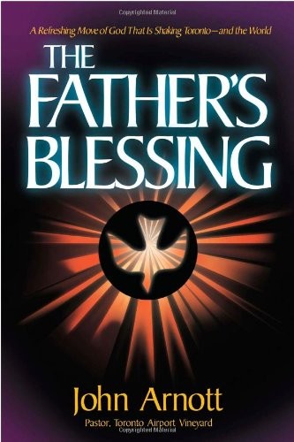 Fathers Blessing: A refreshing move of God that is shaking Toronto-and the w…