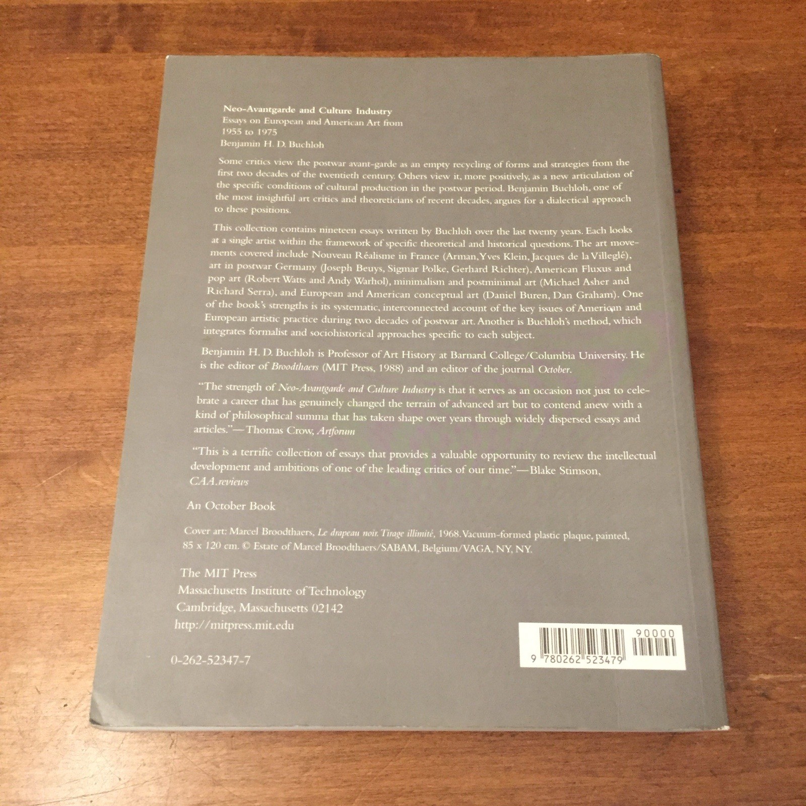 Neo-Avantgarde and Culture Industry Benjamin H.D. Buchloh 2003 MIT Press PB Good
