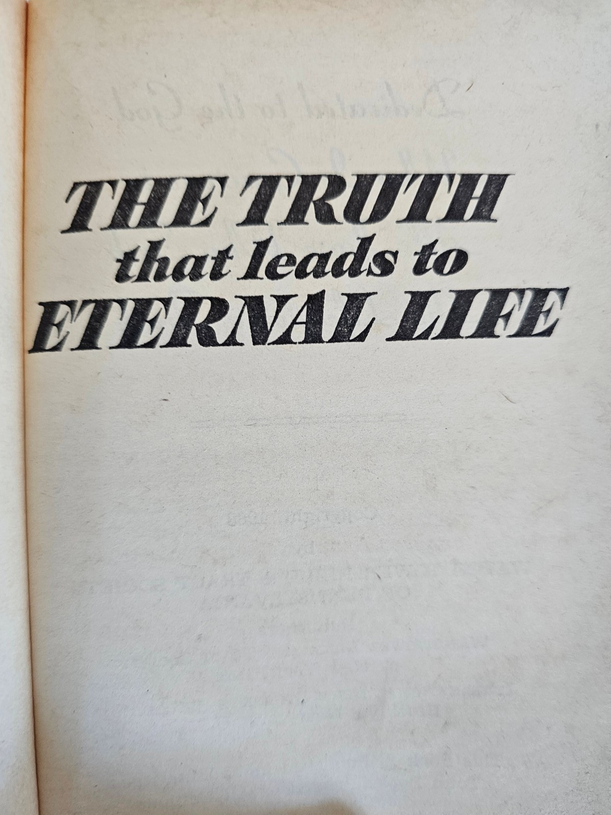 Acceptable Vtg 1968 THE TRUTH THAT LEADS TO ETERNAL LIFE JEHOVAHS WITNESS HC
