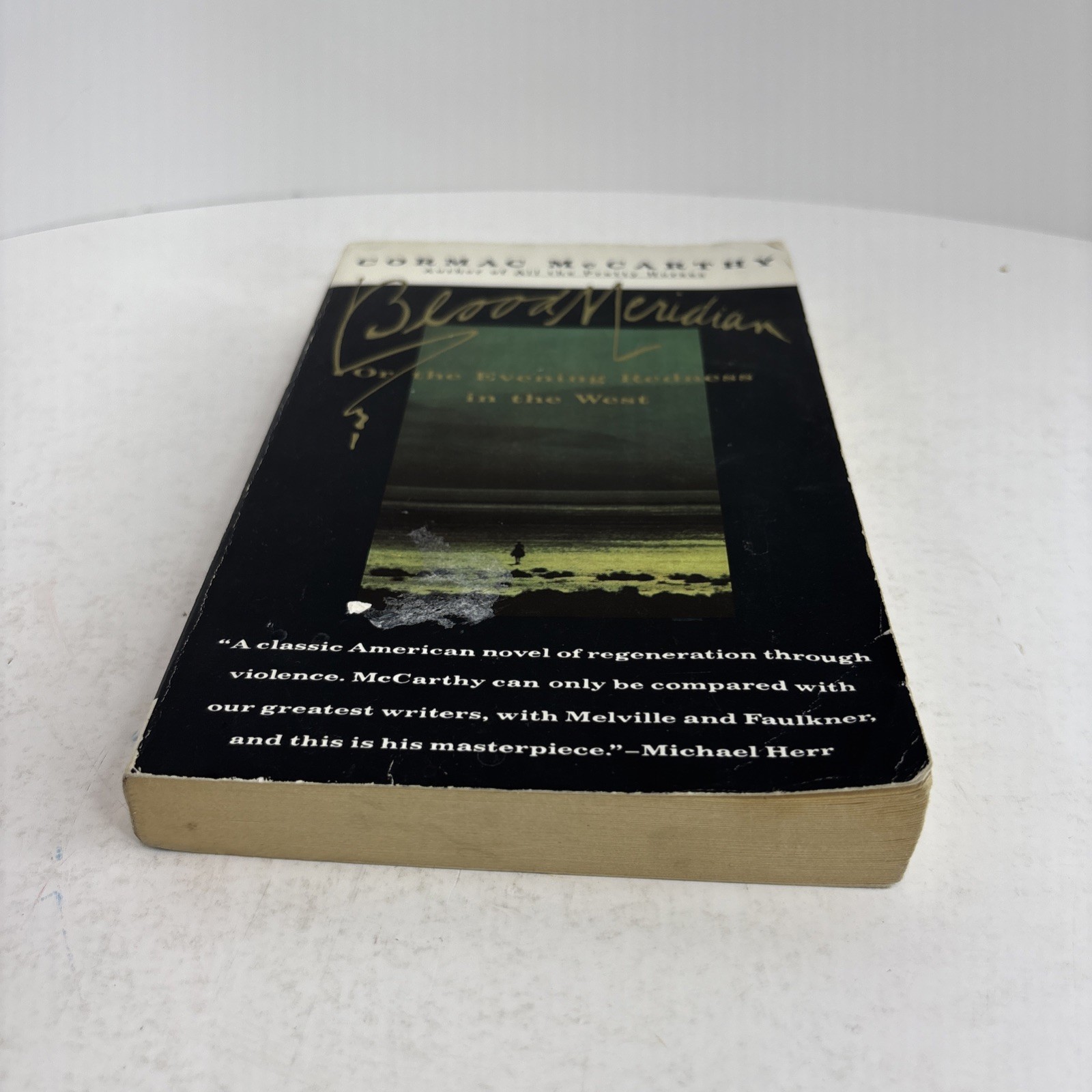 Blood Meridian – Cormac McCarthy 1992 1st Edition, Vintage- Good