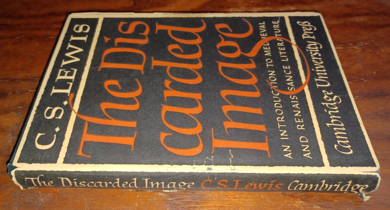 C. S. Lewis / The Discarded Image / 1964 1ST US PRINT HBDJ