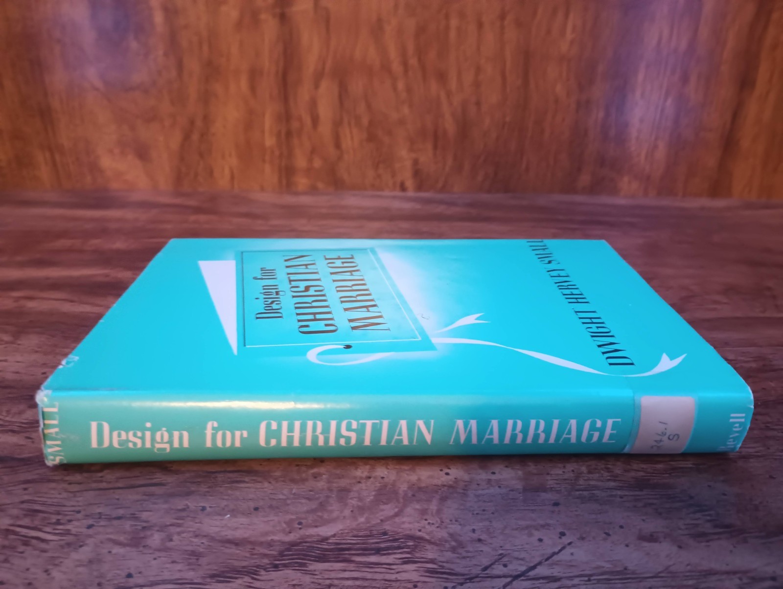 Design for Christian Marriage — Dwight Hervey Small | Paperback | Christian Marr