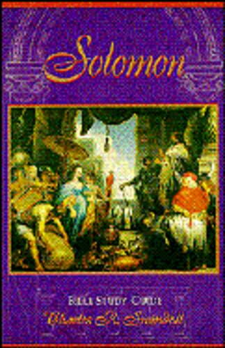 Solomon: Bible Study Guide by Dr. Swindoll, Charles R: Used