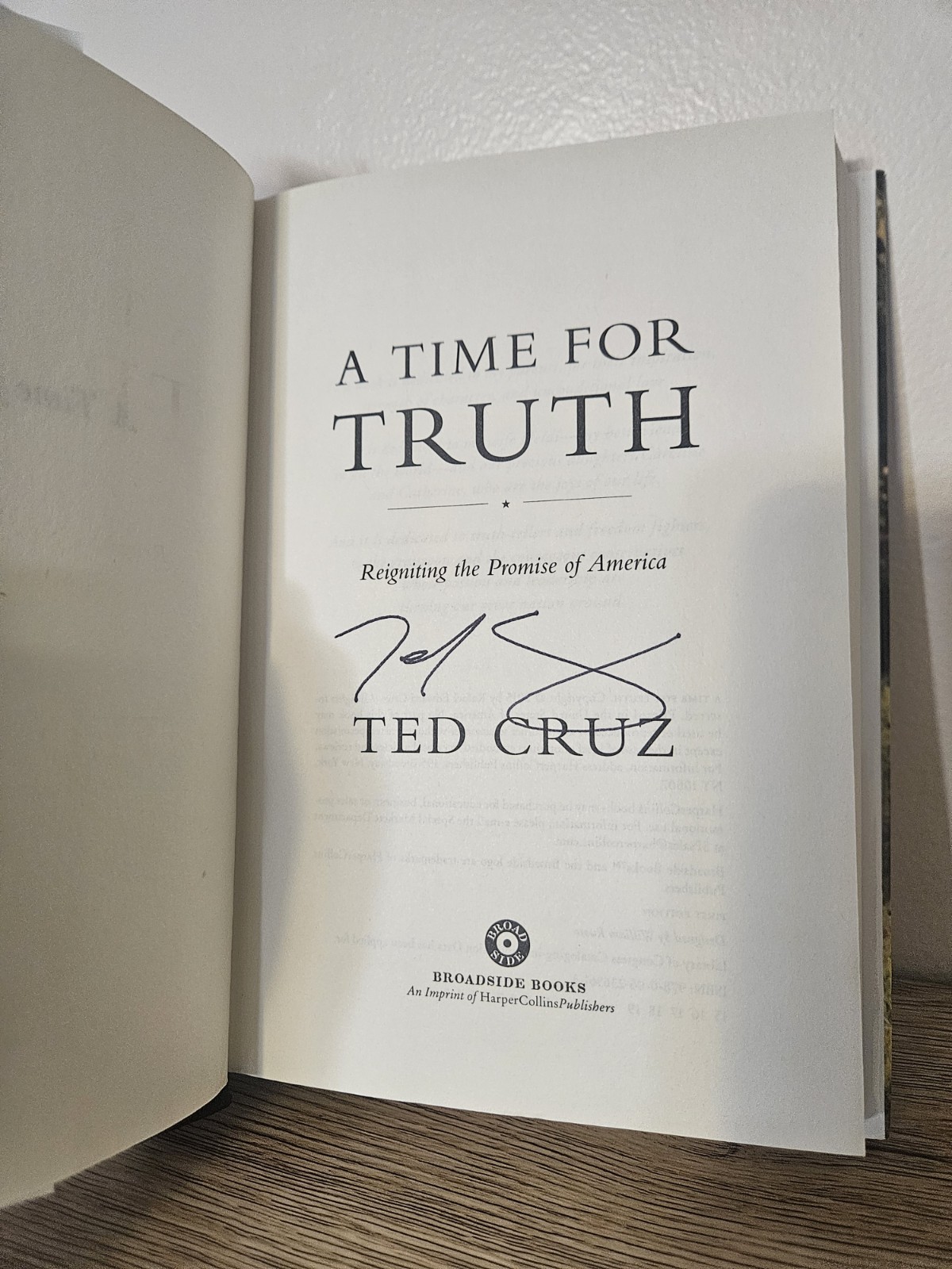 SIGNED! Time for Truth: Reigniting the Promise of America by Ted Cruz HC 1st ED