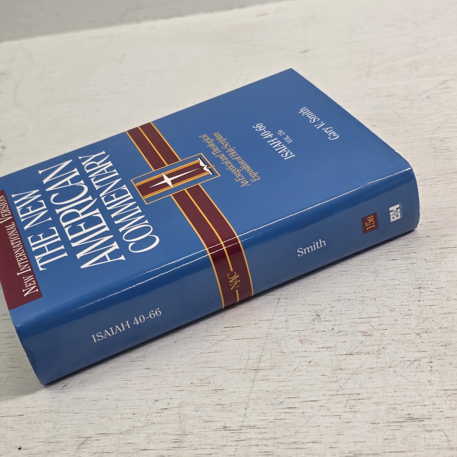 Isaiah 40-66: An Exegetical and Theological Exposition New American Commentary