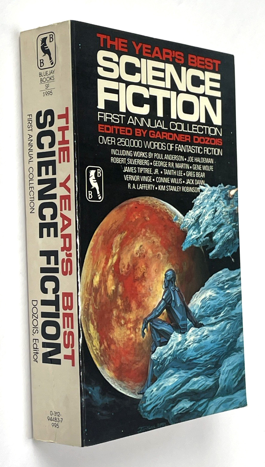 The Year’s Best Science Fiction: First Annual Collection Gardner Dozois Bluejay