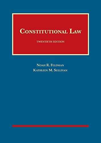 Constitutional Law – Hardcover, by Feldman Noah; Sullivan – Very Good