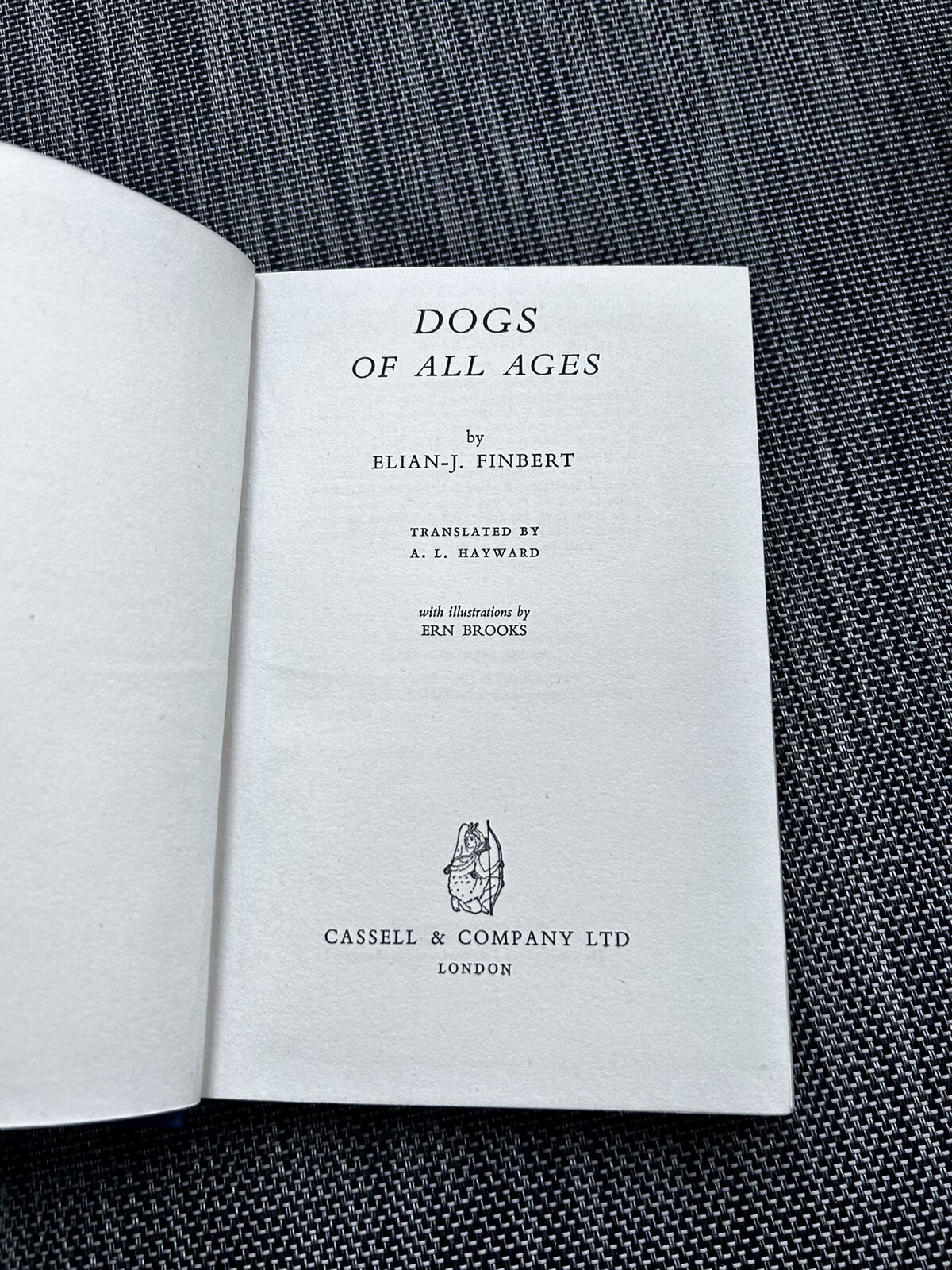 Dogs Of All Ages Elian J Finbert Cassell and Co 1956 Dust Jacket 1st Ed First