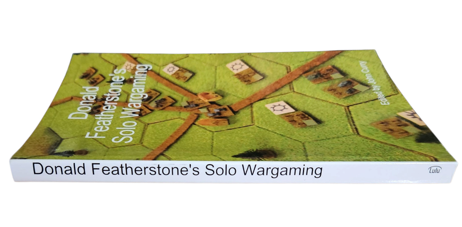 Donald Featherstone’s Solo Wargaming 2009 Paperback Edited by John Curry