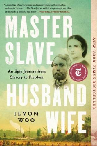 Master Slave Husband Wife: An Epic Journey from Slavery to Freedom – GOOD