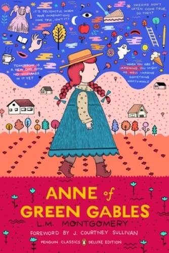 Anne of Green Gables: (Penguin Classics Deluxe Edition) – Paperback – GOOD