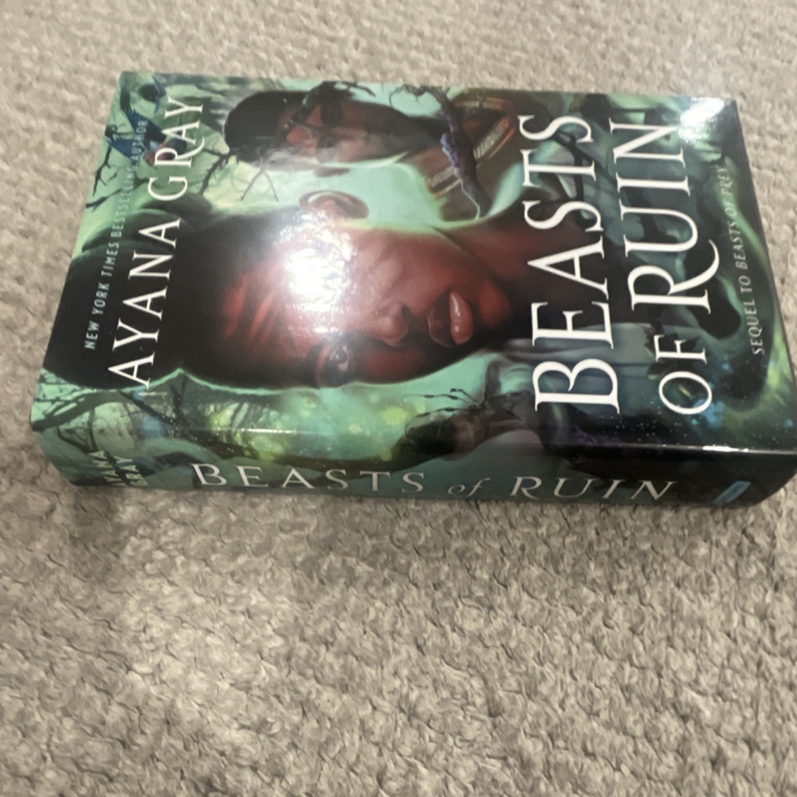 Ayana Gray Beasts of Ruin Hardcover 2022 Young Adult Fantasy Beasts of Prey