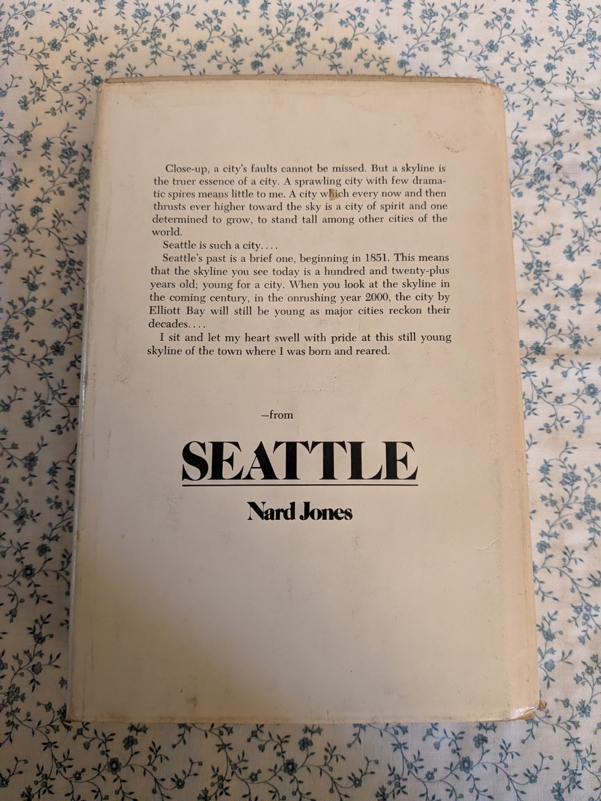 Seattle by Nard Jones (Hardcover) First Edition