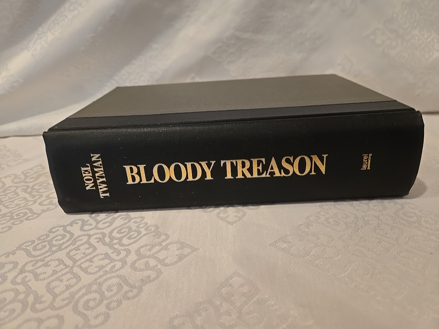 Bloody Treason The Assassination Of John F Kennedy First Edition HC/DJ