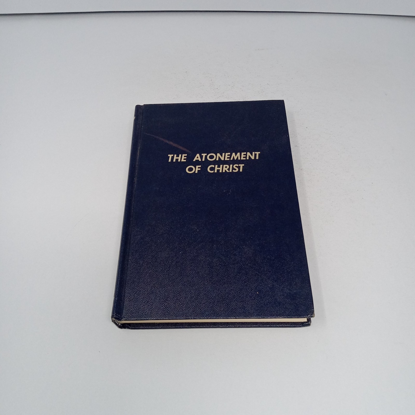 The Atonement of Christ 1968 The Gospel Hour, Inc. Hardcover by Oliver B. Greene