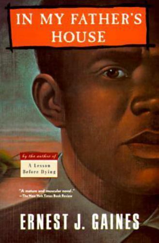 In My Father’s House by Ernest J. Gaines (1992, Trade Paperback)