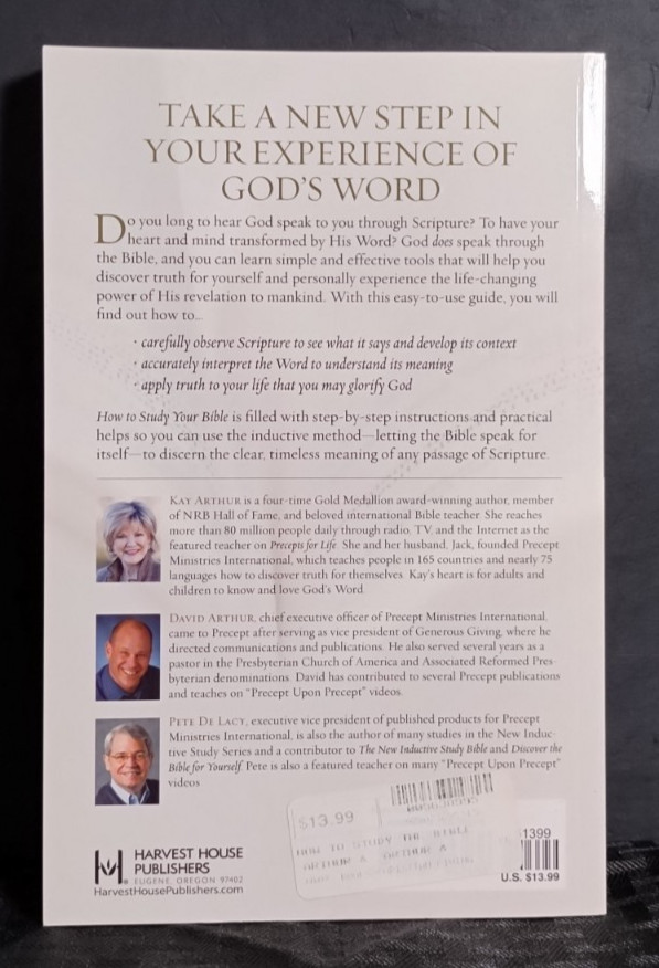 How to Study Your Bible Kay Arthur David Arthur Pete De Lacy Harvest House Induc