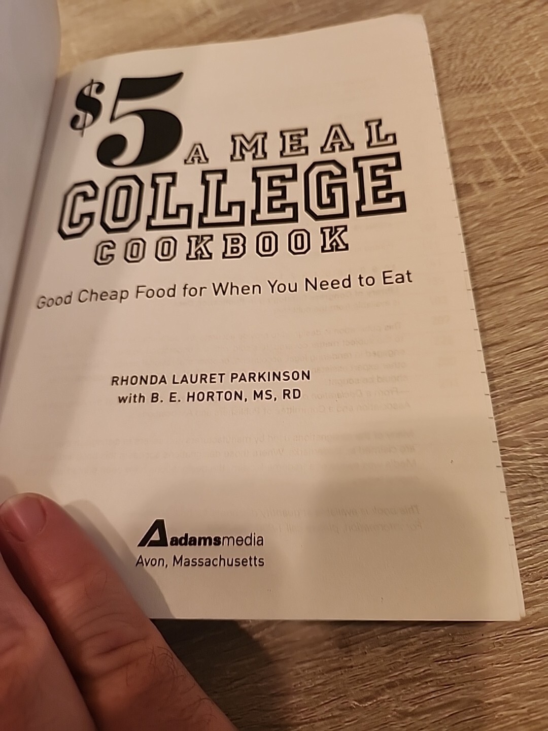 $5 a Meal College Cookbook: Good Cheap Food for When You Need to Eat by Horton,