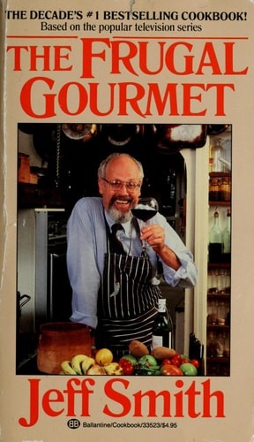 The Frugal Gourmet by Smith, Jeff, Good Book