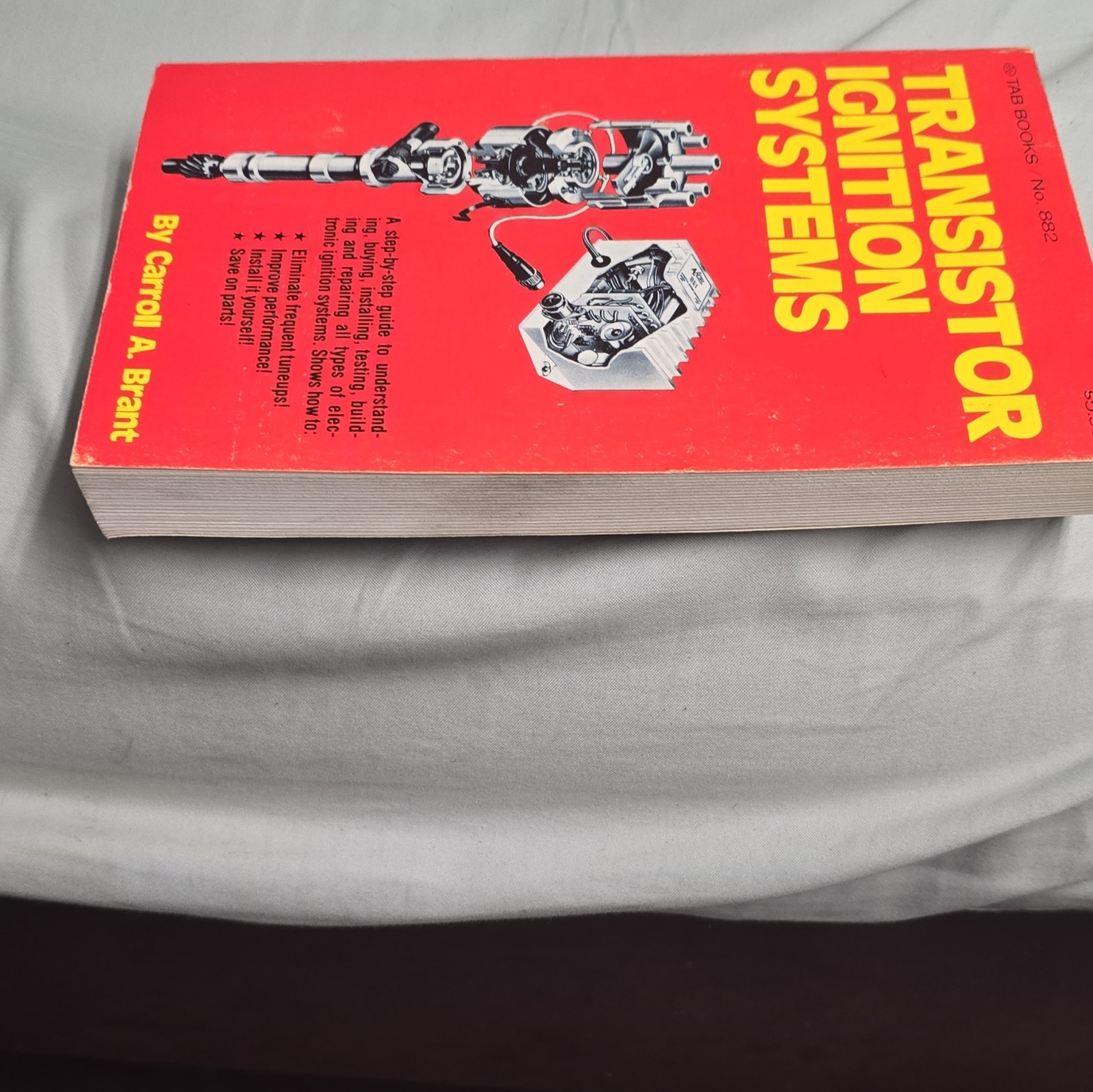 TAB Books Transistor Ignition Systems Carroll A. Brant Paperback 1st 1976