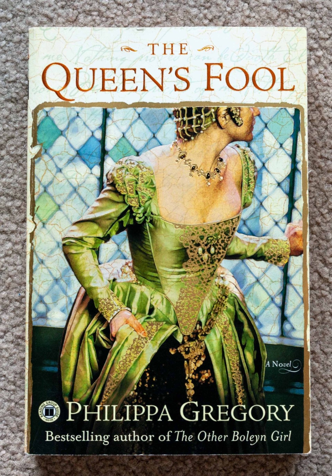 The Queen’s Fool by Philippa Gregory – Paperback, 504 pages