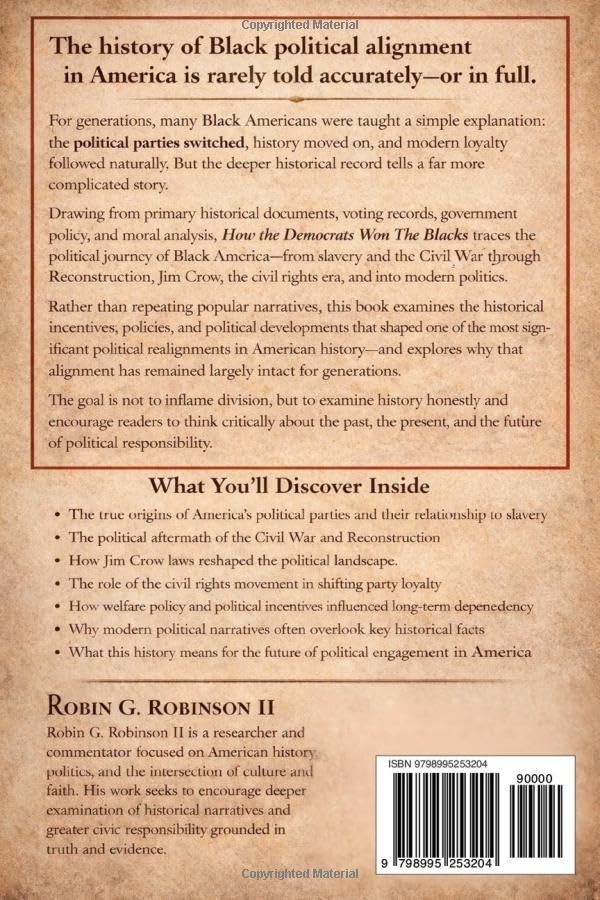 How The Democrats Won The Blacks From Physical to Mental Slavery