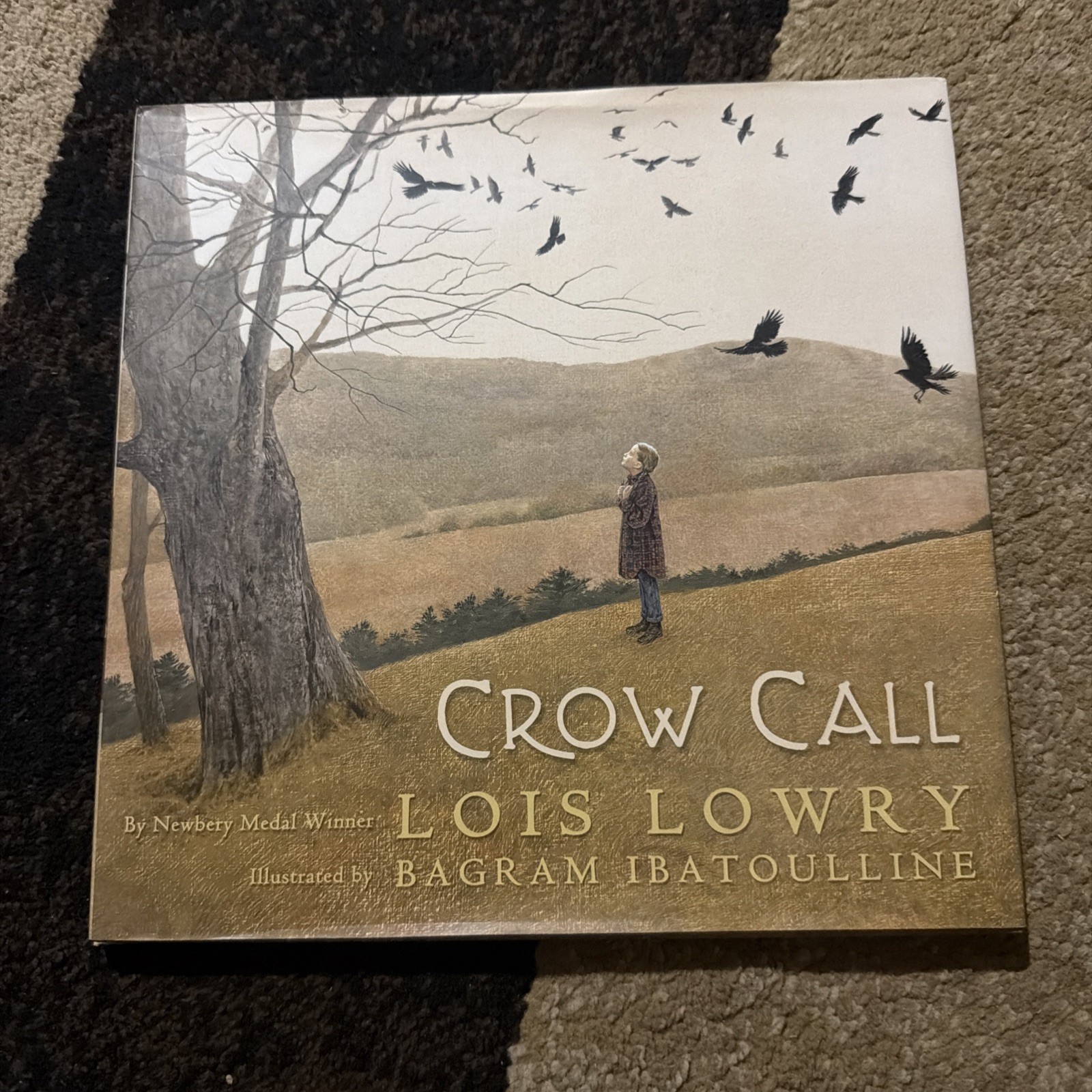 Crow Call by Lois Lowry (2009, Hardcover)