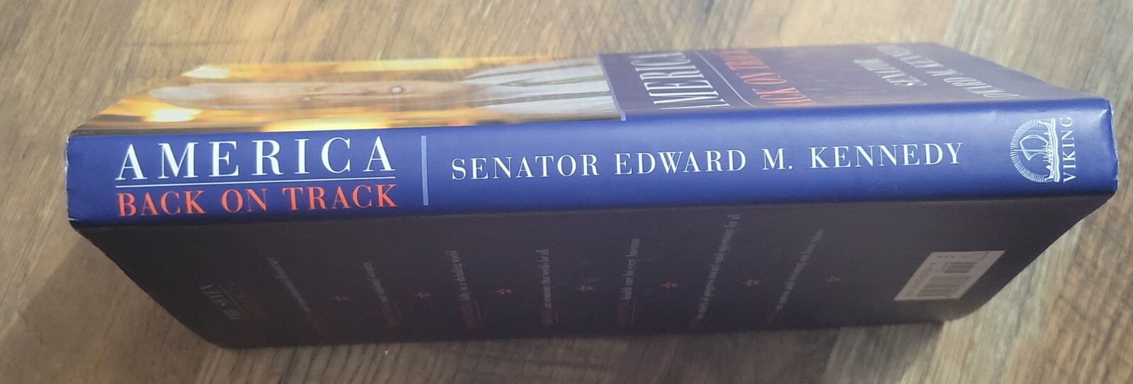 America Back On Track Senator Edward M Kennedy 2006 Hard Back 210 Pages