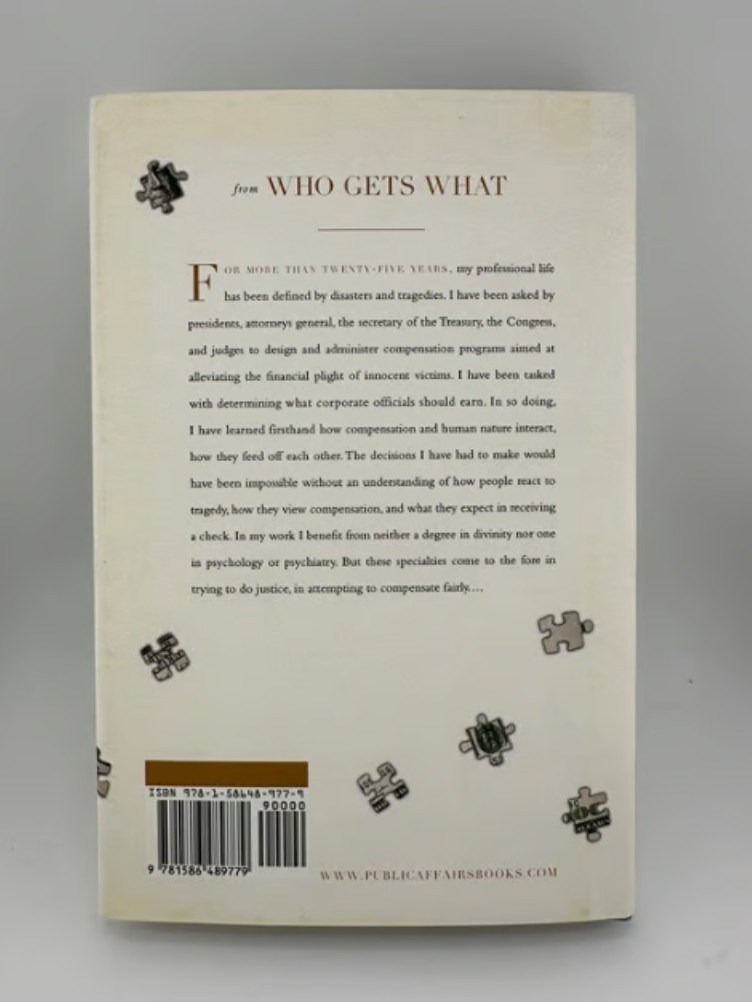 Who Gets What by Kenneth R. Feinberg Hardcover 2012 First Edition