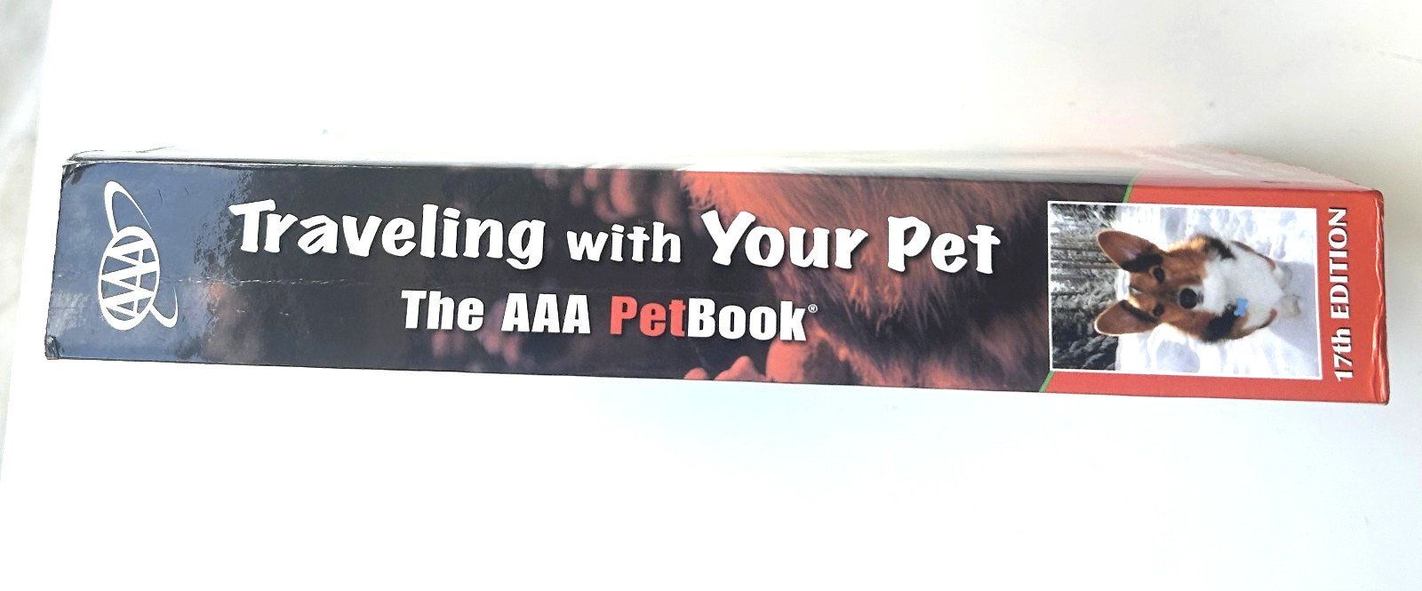 Traveling With Your Pet: The AAA PetBook 17th Edition – Paperback – VERY GOOD