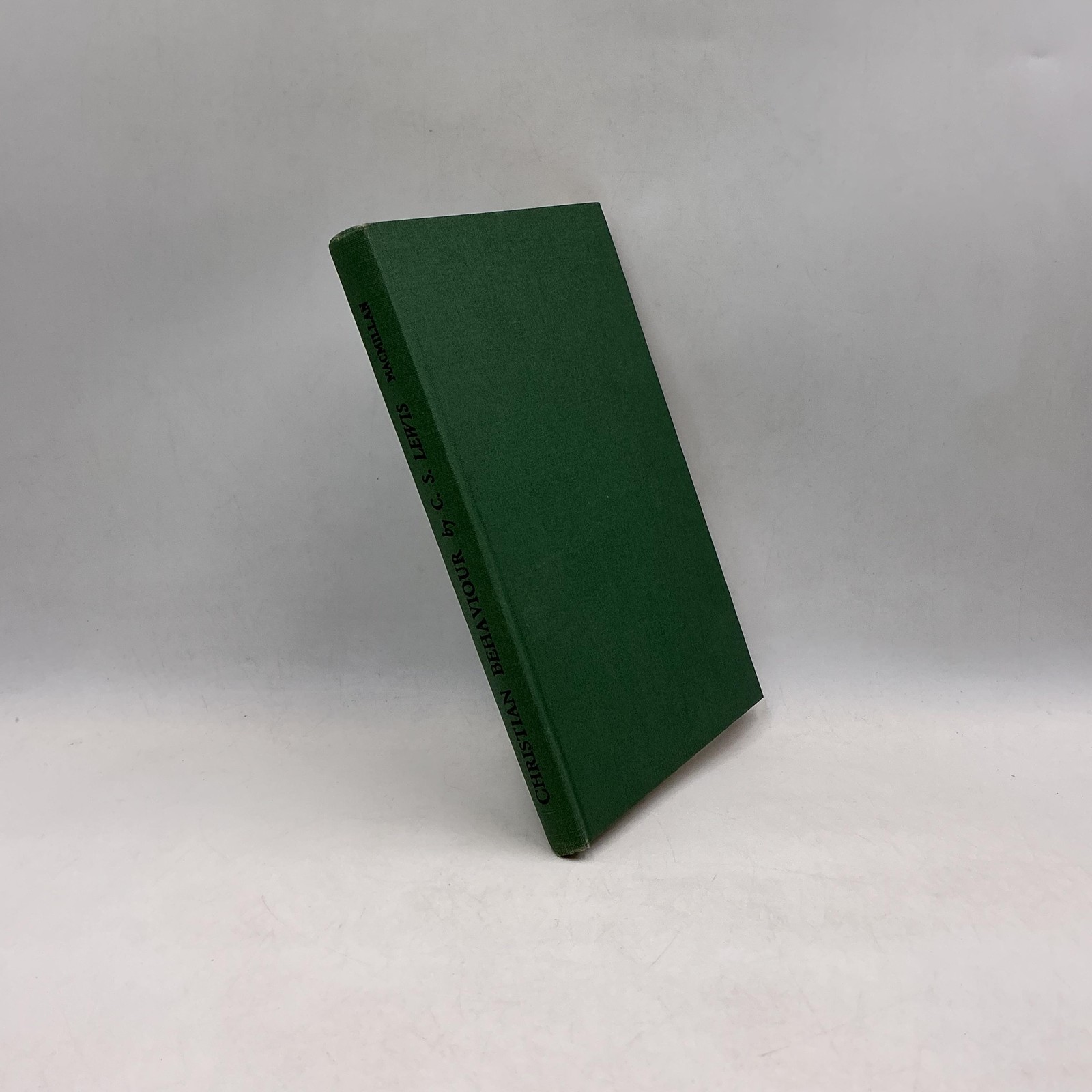 THE MACMILLAN COMPANY CHRISTIAN BEHAVIOUR C. S. LEWIS 1943 HARDCOVER GREEN