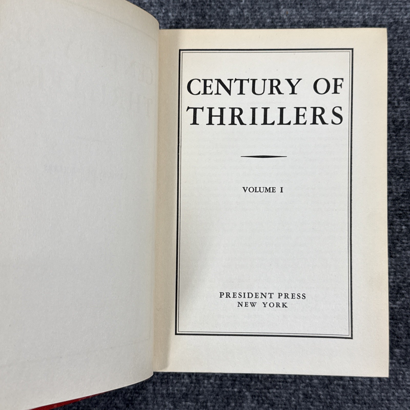 Antique Century of Thrillers Book Lot Vol 1 & 2 President Press 1937
