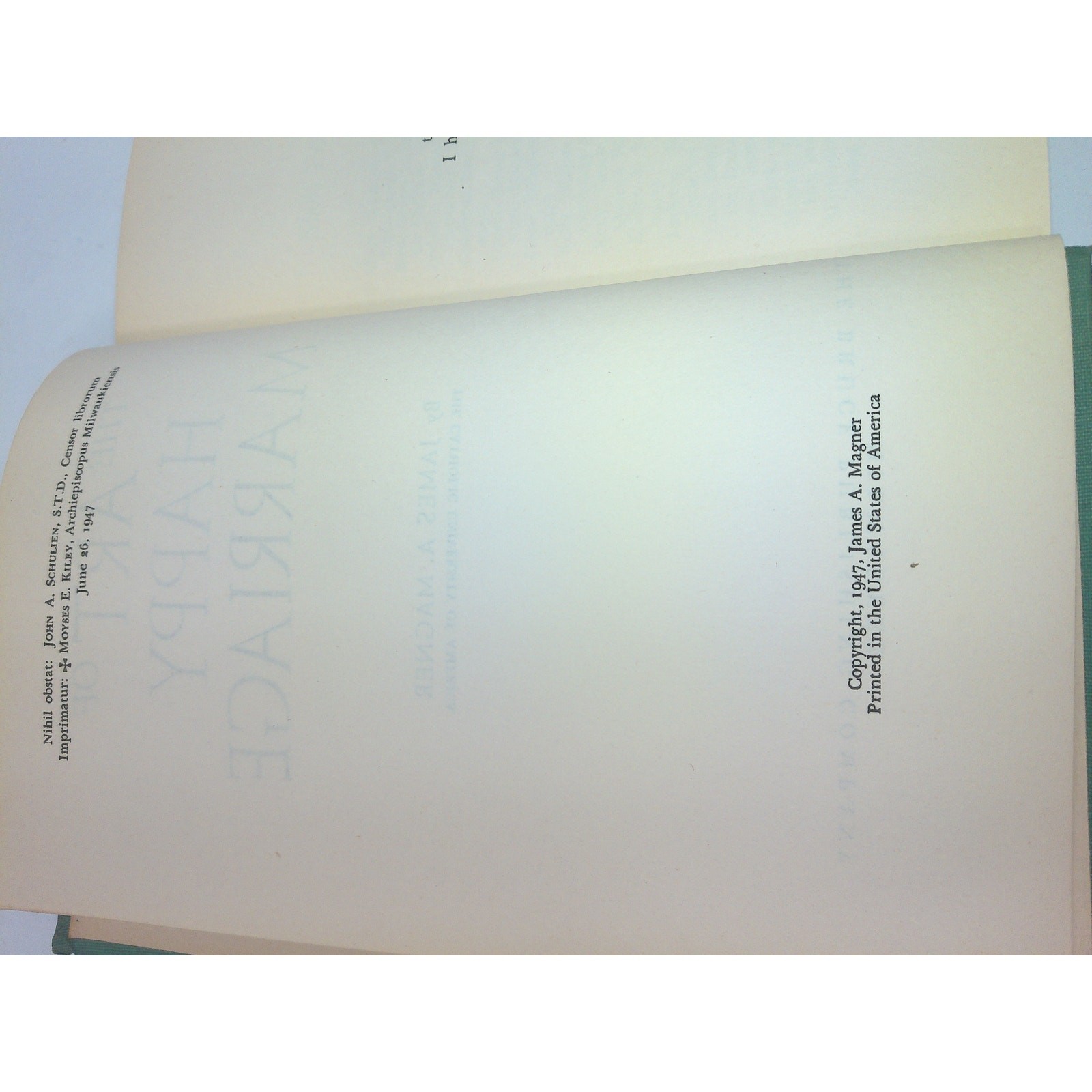 The Art of Happy Marriage by James Magner 1947 Catholic First Edition Bruce Pub