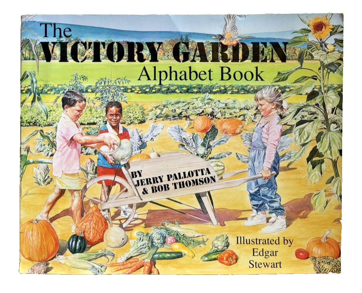 1992 The Victory Garden Alphabet PB Book By Jerry Pallotta Signed by Author