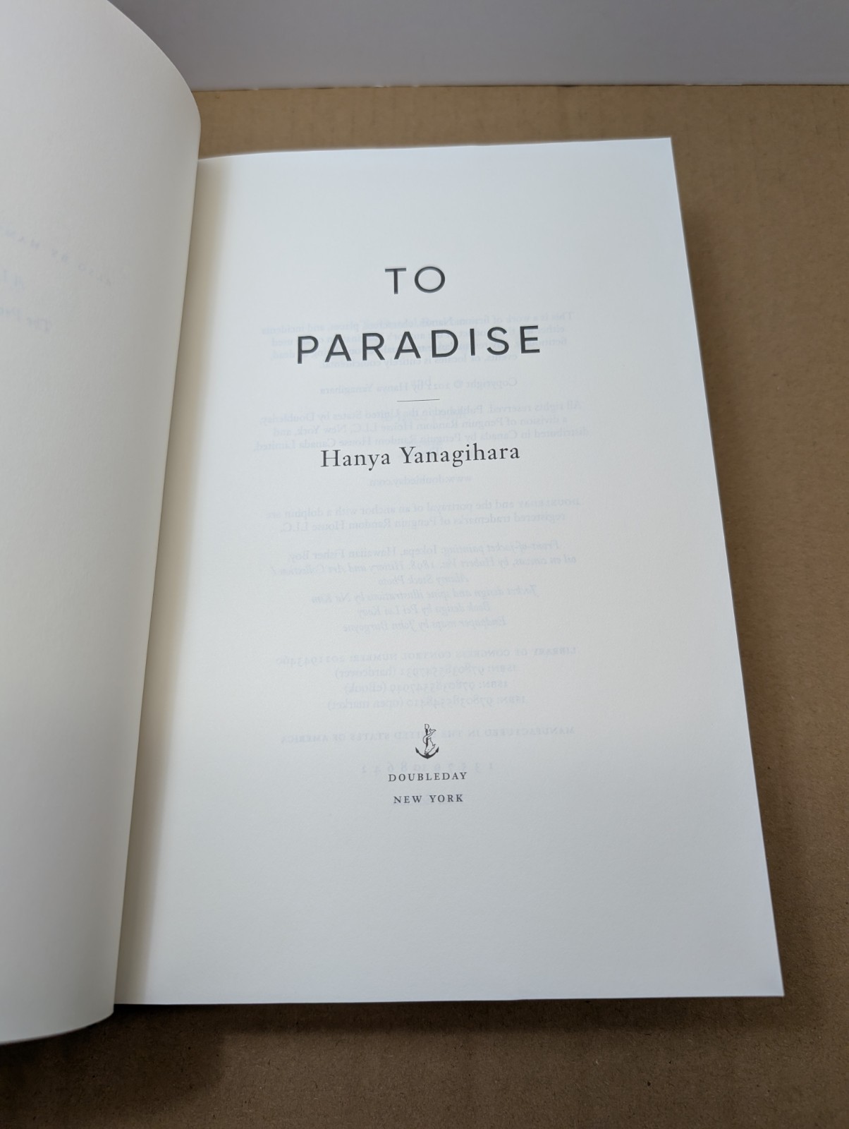 To Paradise. Hanya Yanagihara. Signed 1st HC A Little Life 2022. Hardcover