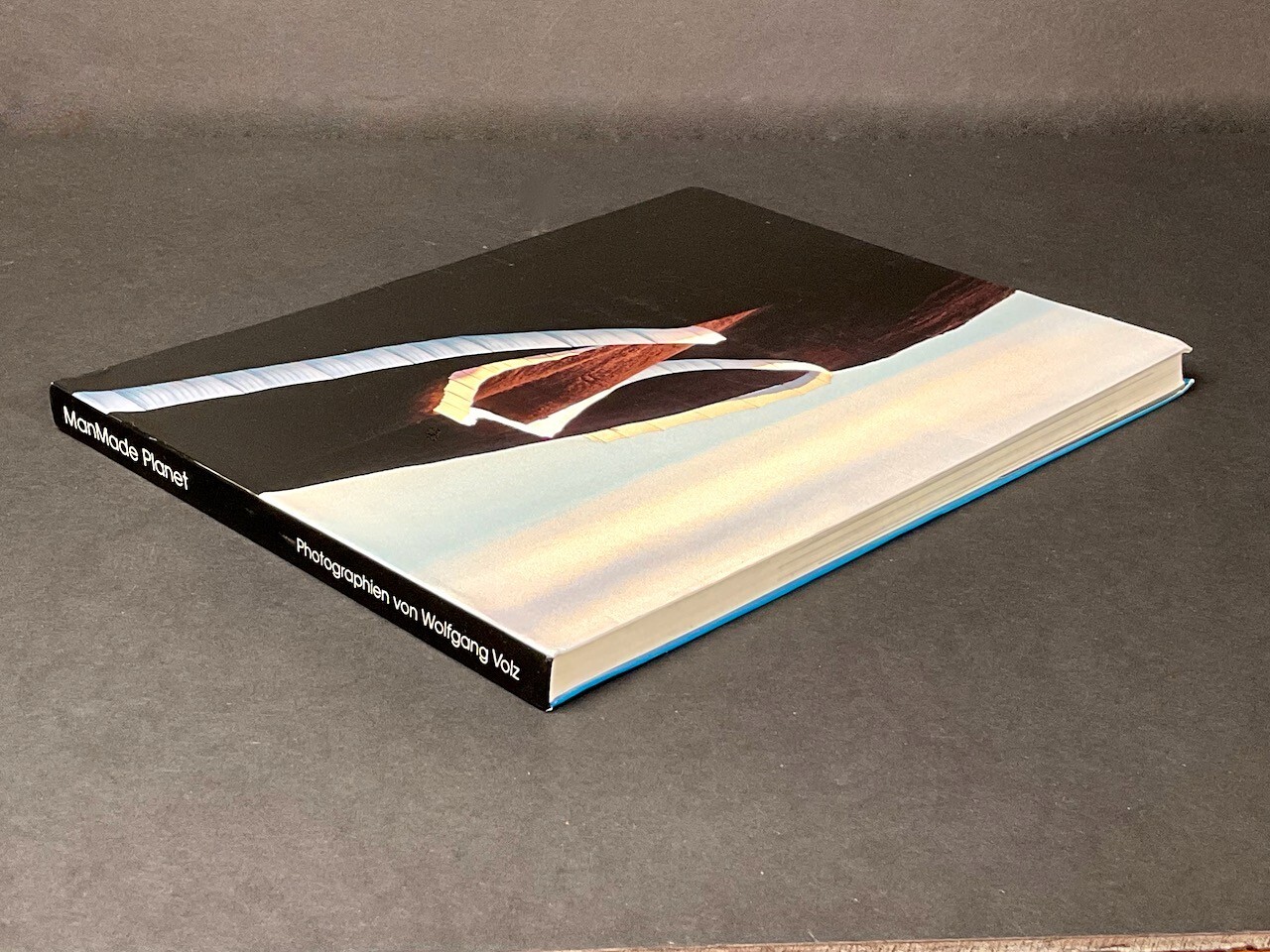 ManMade Planet: Photographien von Wolfgang Volz – German – SC – VERY GOOD