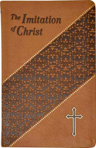 Imitation of Christ by Thomas A Kempis: New