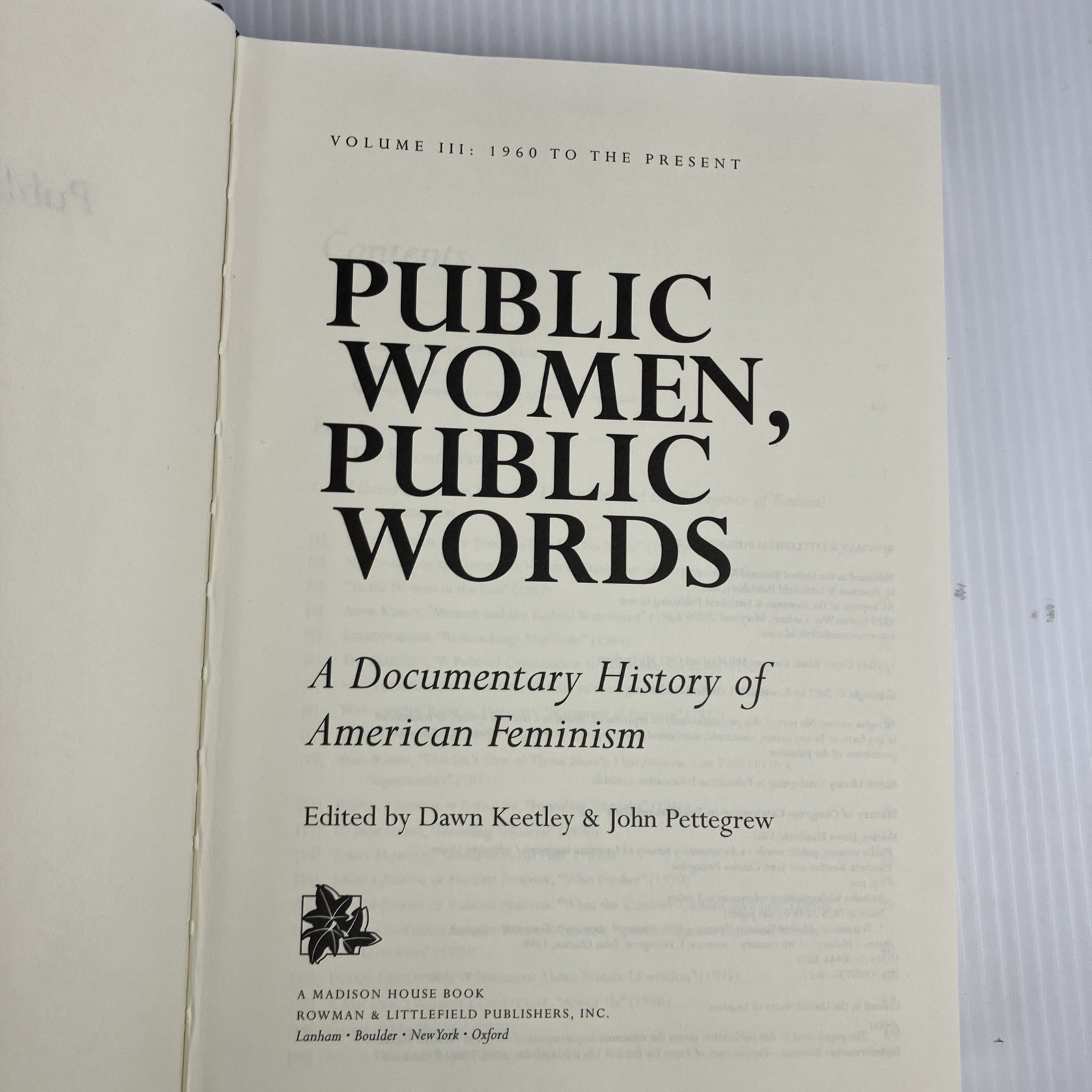 Public Women, Public Words 3 volume set : History of American Feminism HC