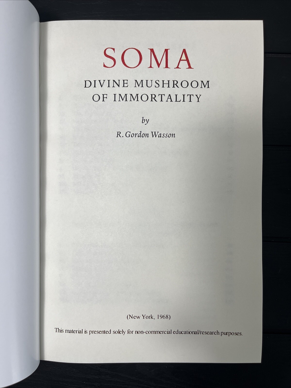 SOMA: Divine Mushroom of Immortality by R. Gordon Wasson, Harvest Special 10*7”