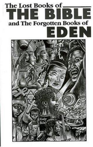 The Lost Books of the Bible and the Forgotten Books of Eden by Frank Crane
