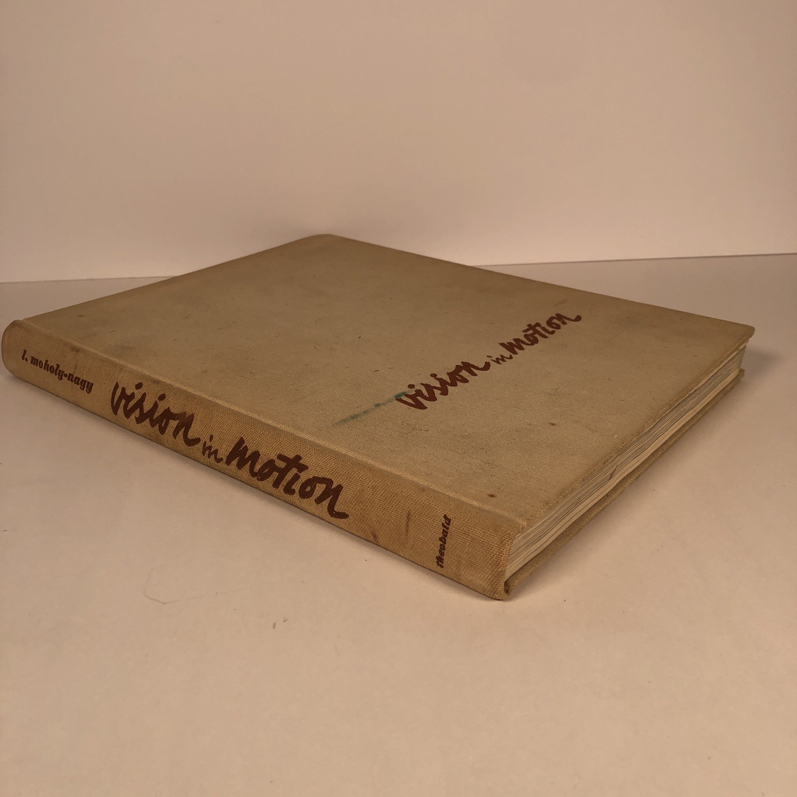 Vision in Motion by László Moholy-Nagy (1947 Hardcover) 1st Ed. / 4th Printing
