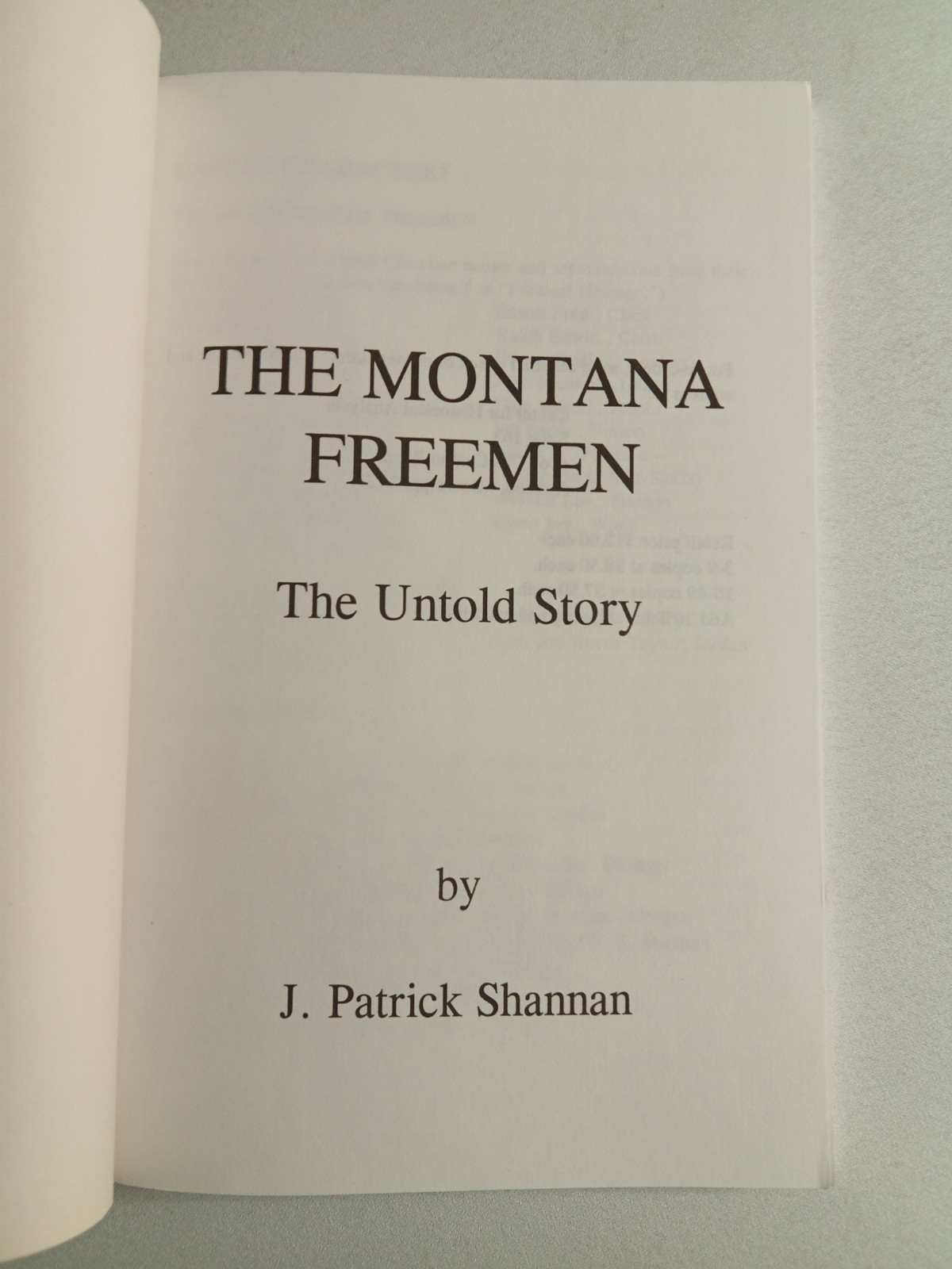 Montana Freeman: The Untold Story of Government Suppression by Patrick Shannan
