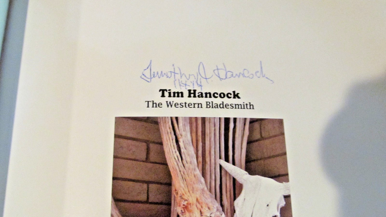 *Tim Hancock: The Western Bladesmith by David Darom 2009 HC Signed/Limited Ed/DJ
