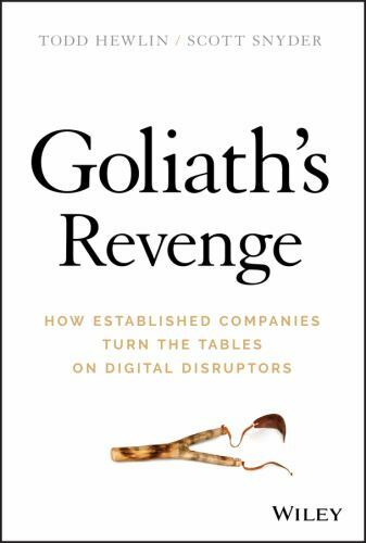 Goliath’s Revenge: How Established Compan- 9781119541875, Todd Hewlin, hardcover