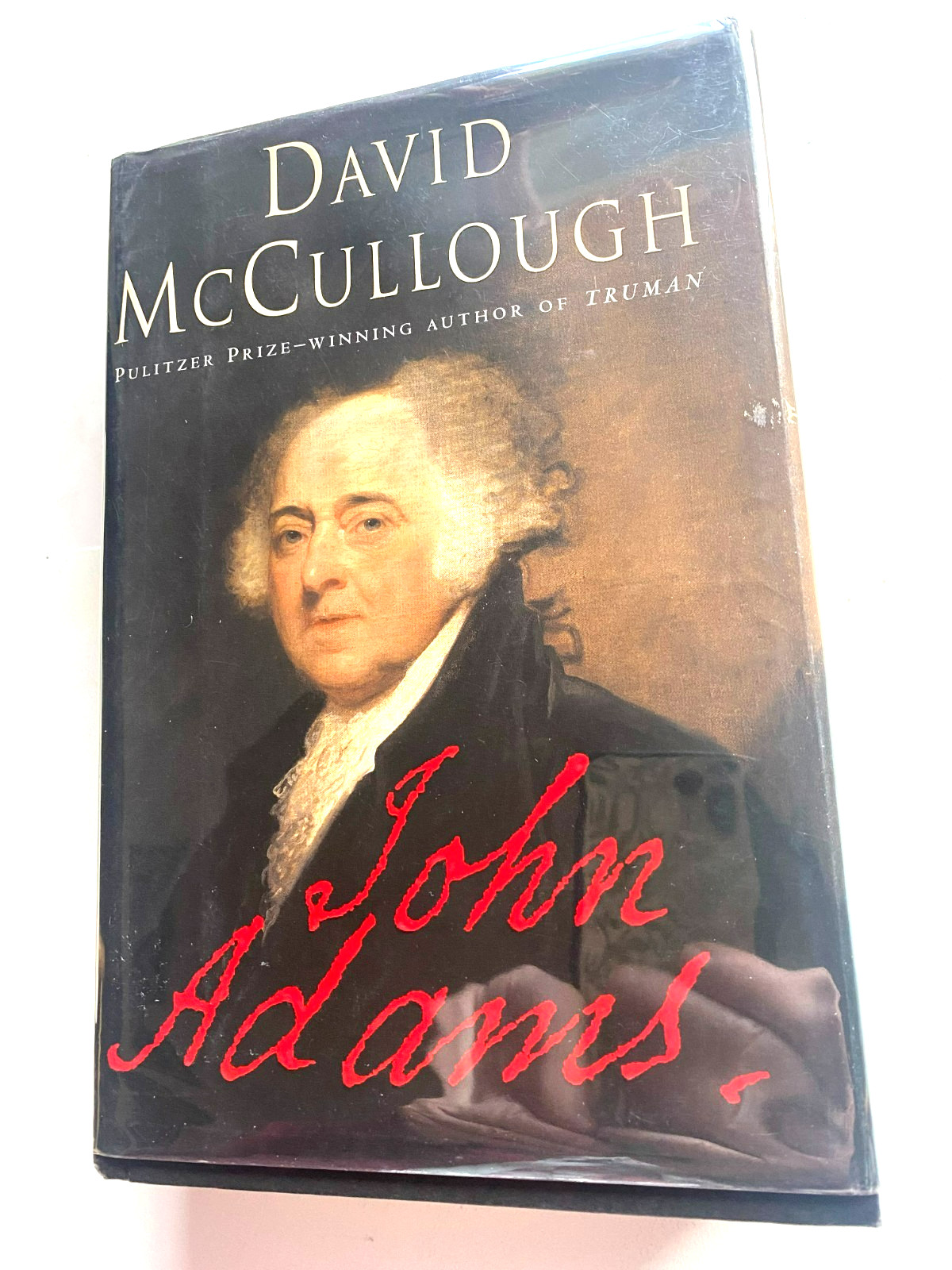 A RARE 1ST EDITION! JOHN ADAMS by DAVID MCCULLOUGH (2001) A FINE HARDCOVER W/DJ